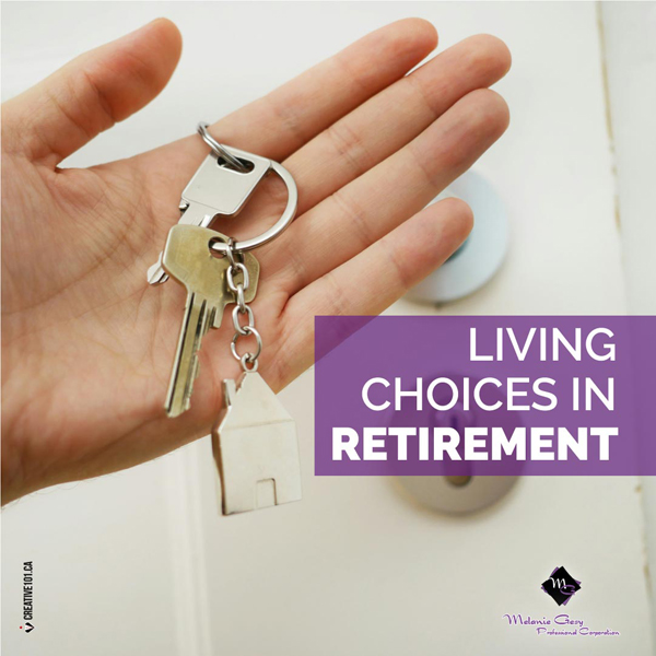 Pros and cons of staying in your home, downsizing or renting after retirement?