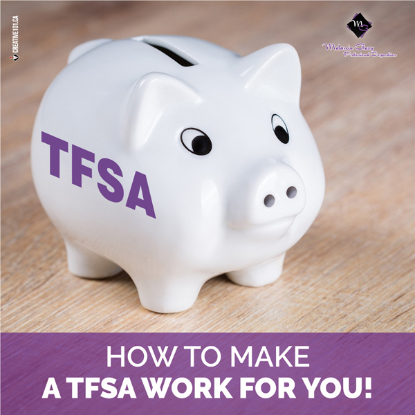 How a TFSA can work for you